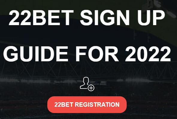 22Bet Registration